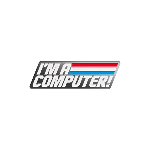 G.I. Joe Enamel Pin - I'M A Computer Psa